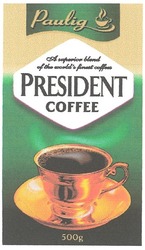 Свідоцтво торговельну марку № 55620 (заявка 2003043235): paulig; president; coffee