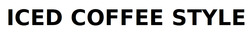 Заявка на торговельну марку № m202508928: iced coffee style