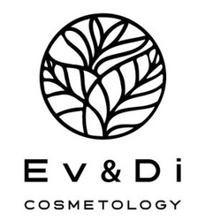 Заявка на торговельну марку № m202408061: ev&di cosmetology