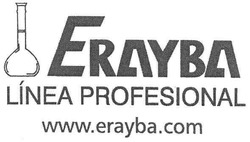 Заявка на торговельну марку № m200705996: linea profesional; www.erayba.com