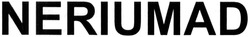 Свідоцтво торговельну марку № 205563 (заявка m201409679): neriumad