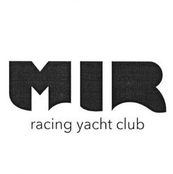 Свідоцтво торговельну марку № 266823 (заявка m201725787): mir; racing yacht club