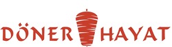 Заявка на торговельну марку № m202609314: doner hayat