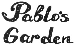 Заявка на торговельну марку № m201720860: pablo's garden; pablos