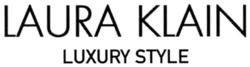 Свідоцтво торговельну марку № 343521 (заявка m202121781): laura klain; luxury style