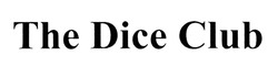 Заявка на торговельну марку № m202113902: the dice club