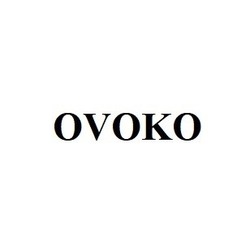 Заявка на торговельну марку № m202025670: ovoko