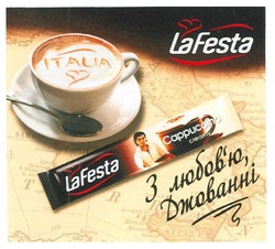 Заявка на торговельну марку № m201012677: з любов'ю, джованні; italia; la festa cappuccino creamy; любовю; lafesta