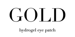 Заявка на торговельну марку № m202122323: gold hydrogel eye patch