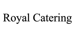 Заявка на торговельну марку № m202509865: royal catering