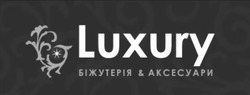 Заявка на торговельну марку № m202301590: біжутерія&аксесуари; luxury