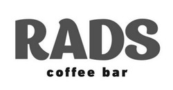 Заявка на торговельну марку № m202400813: coffee bar; rads