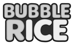 Заявка на торговельну марку № m202521486: bubble rice