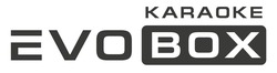 Свідоцтво торговельну марку № 268721 (заявка m201825342): karaoke evo box; вох