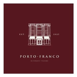 Заявка на торговельну марку № m202519721: est.2025; restorante italiano; porto franco; porto-franco
