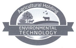 Свідоцтво торговельну марку № 237811 (заявка m201614351): agricultural holding; environmental technology