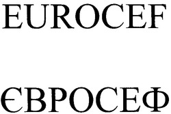 Свідоцтво торговельну марку № 132167 (заявка m200910522): eurocef; євросеф