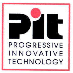 Свідоцтво торговельну марку № 74612 (заявка m200510688): pit; progressive; innovative; technology