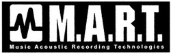 Свідоцтво торговельну марку № 82926 (заявка m200506784): m.a.r.t.; mart; music acoustic recording technologies
