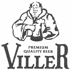 Свідоцтво торговельну марку № 143325 (заявка m201006292): viller; premium; quality beer