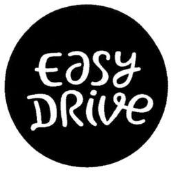 Свідоцтво торговельну марку № 336524 (заявка m202117414): easy drive