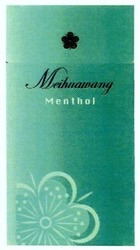 Свідоцтво торговельну марку № 200764 (заявка m201403190): meihuawang; menthol