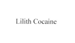 Свідоцтво торговельну марку № 240307 (заявка m201718869): lilith cocaine