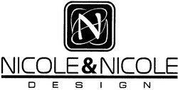 Заявка на торговельну марку № 20031213397: nicole & nicole; design