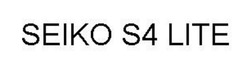 Заявка на торговельну марку № m202518675: seiko s4 lite