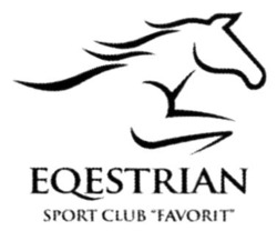 Заявка на торговельну марку № m202302317: eqestrian sport club favorit