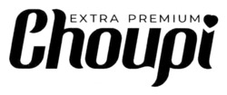 Заявка на торговельну марку № m202307588: choupi; extra premium