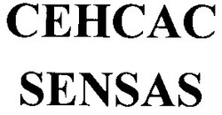 Заявка на торговельну марку № m200709385: cehcac; sensas; сенсас
