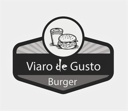 Свідоцтво торговельну марку № 283932 (заявка m201821554): viaro de gusto; де; burger