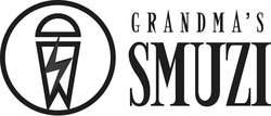 Свідоцтво торговельну марку № 329704 (заявка m202108850): grandma's smuzi; grandmas