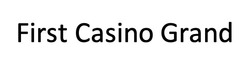 Свідоцтво торговельну марку № 331402 (заявка m202107728): first casino grand