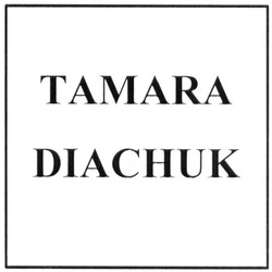 Свідоцтво торговельну марку № 277695 (заявка m201815886): tamara diachuk