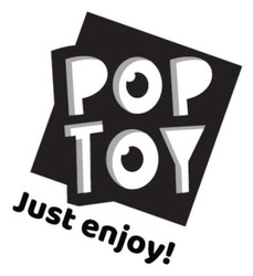 Заявка на торговельну марку № m202601845: just enjoy!; pop toy