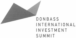 Свідоцтво торговельну марку № 180391 (заявка m201217298): donbass international investment summit