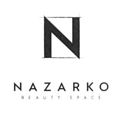 Заявка на торговельну марку № m201716538: nazarko; beauty space