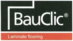 Заявка на торговельну марку № m201111856: bauclic; laminate flooring