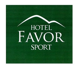 Свідоцтво торговельну марку № 284954 (заявка m201824674): hotel favor sport