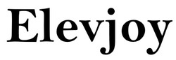 Заявка на торговельну марку № m202608678: elevjoy