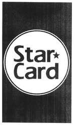 Свідоцтво торговельну марку № 85778 (заявка m200608406): star card