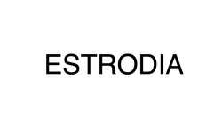 Свідоцтво торговельну марку № 319829 (заявка m202015204): estrodia