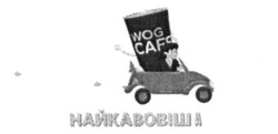 Заявка на торговельну марку № m201628349: найкавовіша; wog cafe