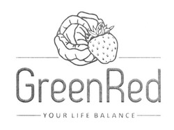 Свідоцтво торговельну марку № 244343 (заявка m201624170): greenred; your life balance