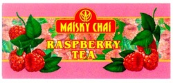 Заявка на торговельну марку № 2002020647: maisky chai; raspberry tea