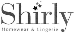 Заявка на торговельну марку № m201413909: shirly; homewear&lingerie