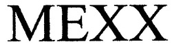 Заявка на торговельну марку № 2002021274: mexx; мехх