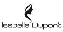 Заявка на торговельну марку № m202101458: isabelle dupont